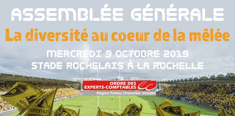 Assemblée Générale de l'Ordre des Experts-Comptables Poitou-Charentes-Vendée à La Rochelle