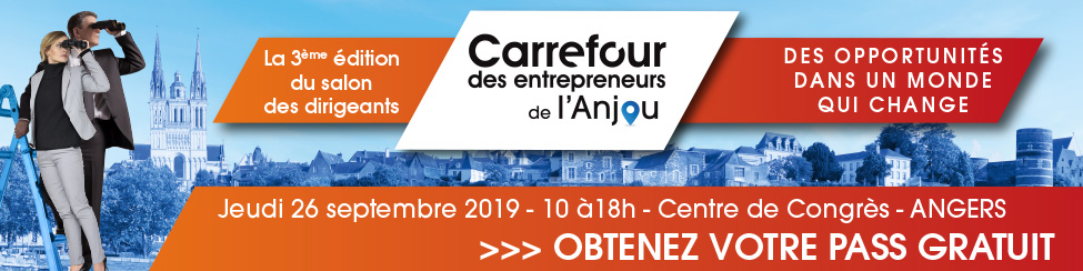 Salon Professionnel « Carrefour des Entrepreneurs de l’Anjou »